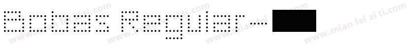 Bobas Regular字体转换